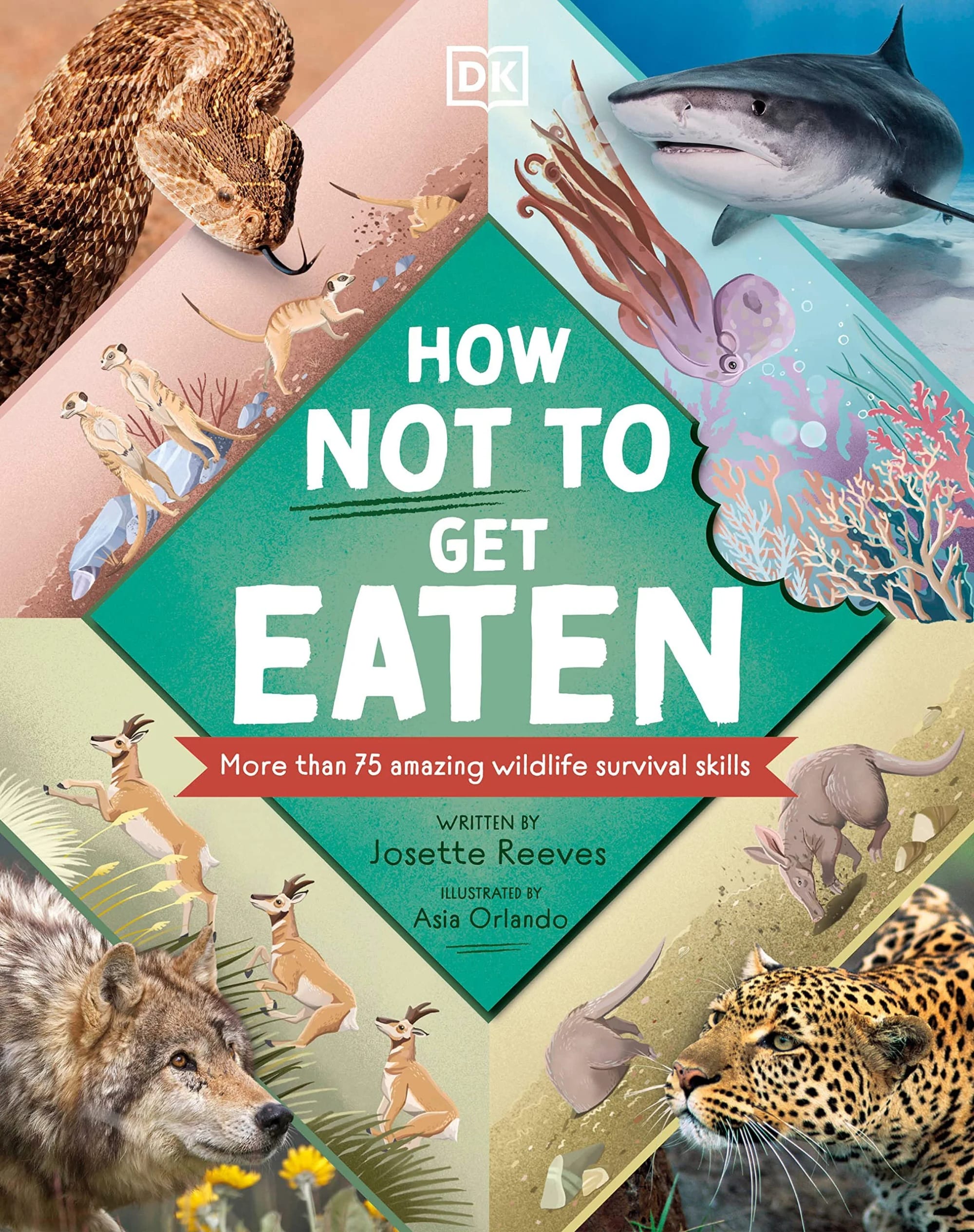 Book cover titled 'How Not to Get Eaten' featuring illustrations of various predators and prey, including a snake, sharks, a jumping deer, a jaguar, an octopus, and a kangaroo, highlighting wildlife survival skills.